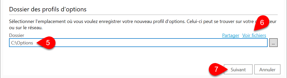 Capture d’écran : Régler le chemin d’accès à un profil d'options