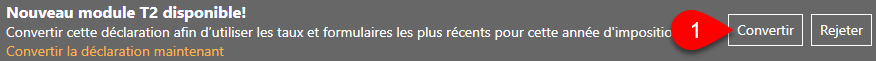 Capture d'écran : Convertir la déclaration T2 au nouveau module